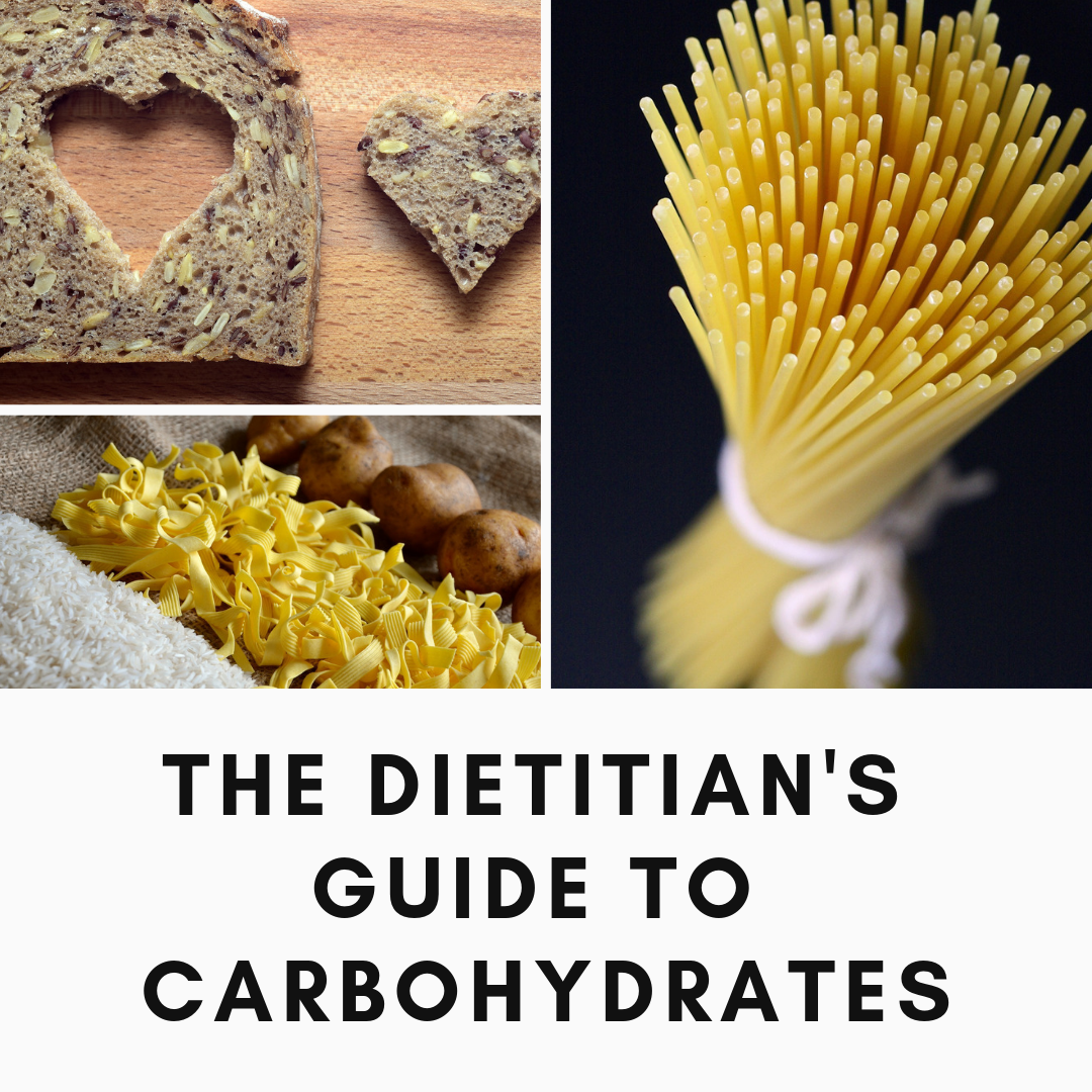 DIETITIAN'S GUIDE TO CARBOHYDRATES