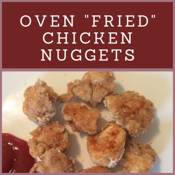oven fried chicken nuggets